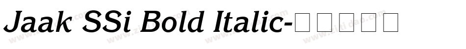 Jaak SSi Bold Italic字体转换